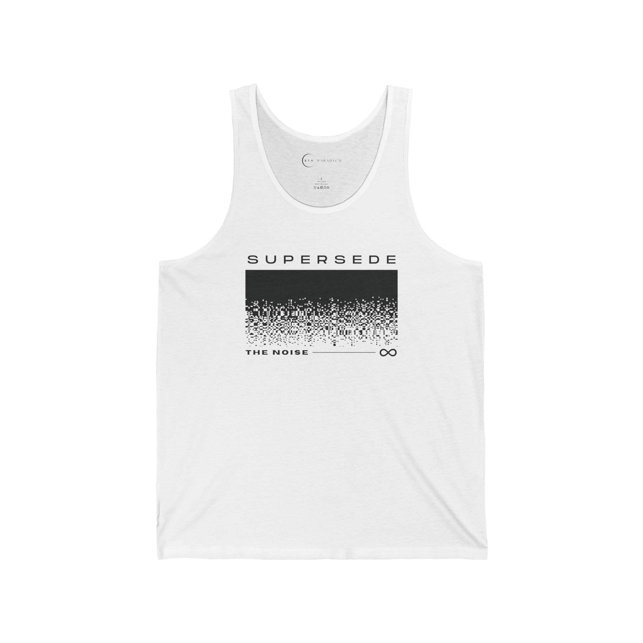 SUPERSEDE THE NOISE (ADULT JERSEY TANK TOP)