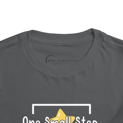 ONE SMALL STEP (TODDLER T-SHIRT)