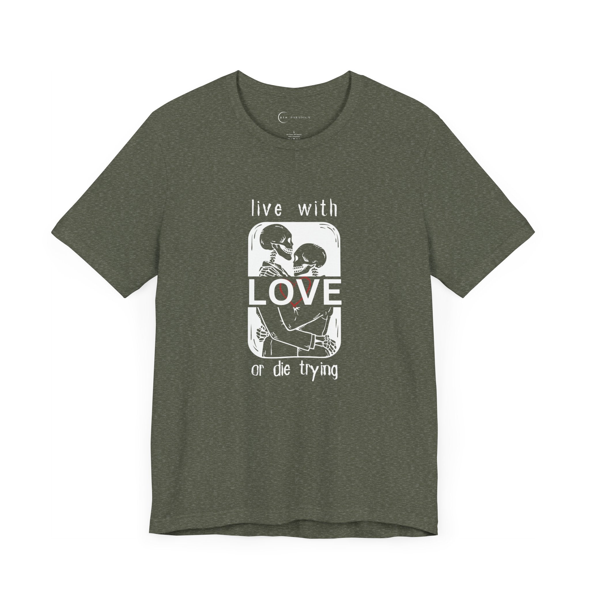 LIVE WITH LOVE (ADULT T-SHIRT)