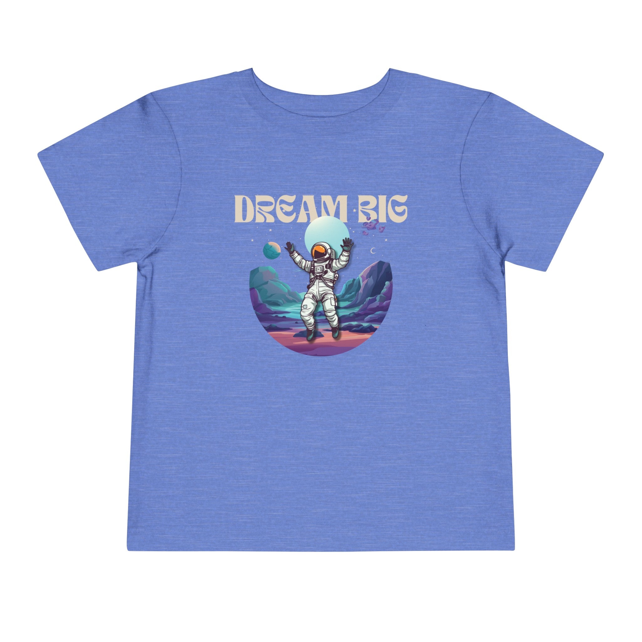 DREAM BIG (TODDLER T-SHIRT)