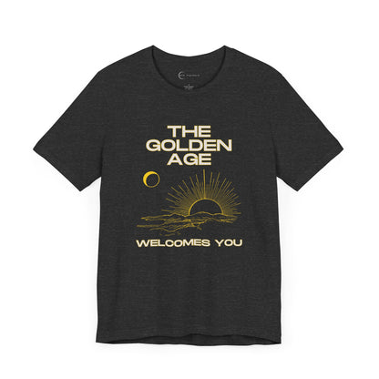 THE GOLDEN AGE WELCOMES YOU (ADULT T-SHIRT)