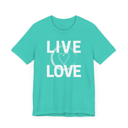 LIVE LOVE (ADULT T-SHIRT)