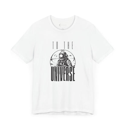 TO THE UNIVERSE (ADULT T-SHIRT)