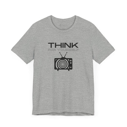 THINK FOR YOURSELF (ADULT T-SHIRT)