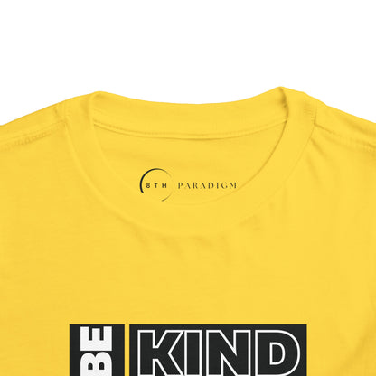 BE KIND (TODDLER T-SHIRT)